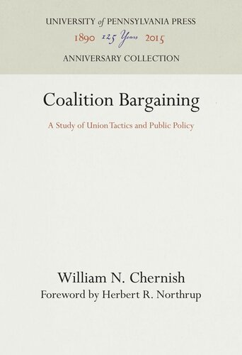 Coalition Bargaining: A Study of Union Tactics and Public Policy