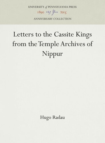 Letters to Cassite Kings from the Temple Archives of Nippur