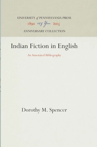 Indian Fiction in English: An Annotated Bibliography