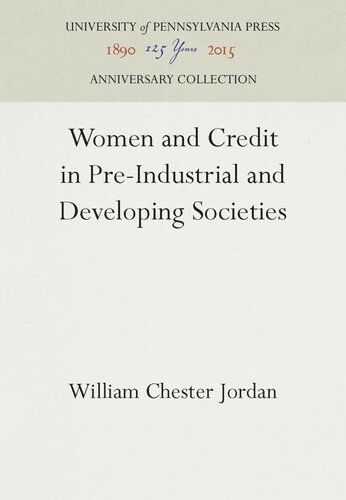 Women and Credit in Pre-Industrial and Developing Societies