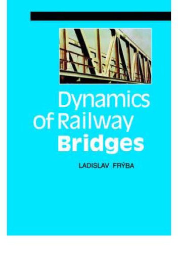 Dynamics of Railway Bridges