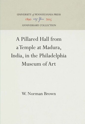 A Pillared Hall from a Temple at Madura, India, in the Philadelphia Museum of Art