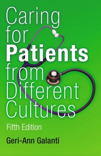 Caring for Patients from Different Cultures: Case Studies from American Hospitals