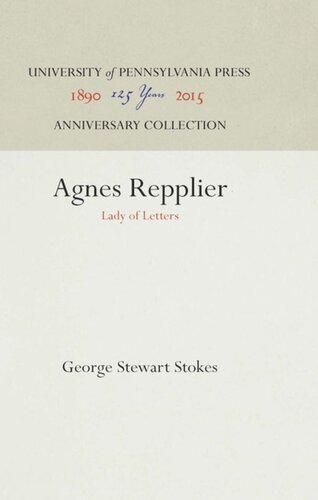 Agnes Repplier: Lady of Letters