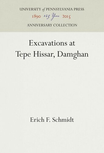 Excavations at Tepe Hissar, Damghan