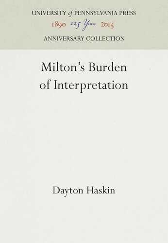 Milton's Burden of Interpretation