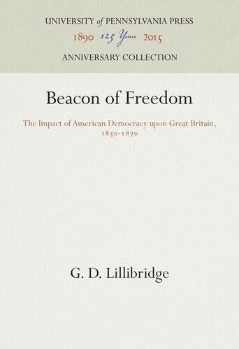 Beacon of Freedom: The Impact of American Democracy upon Great Britain, 183-187
