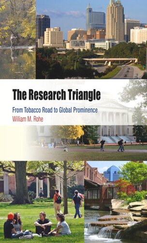 The Research Triangle: From Tobacco Road to Global Prominence