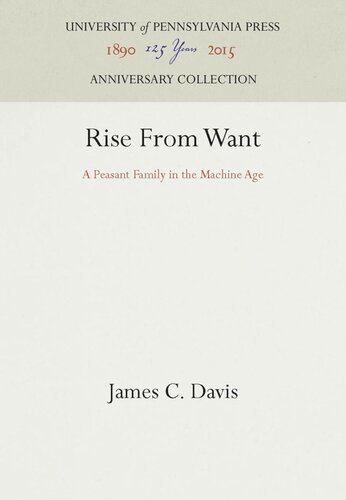 Rise From Want: A Peasant Family in the Machine Age