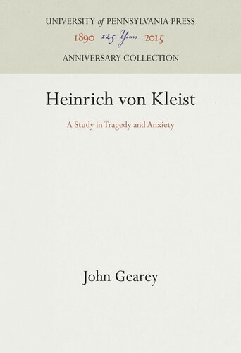 Heinrich von Kleist: A Study in Tragedy and Anxiety