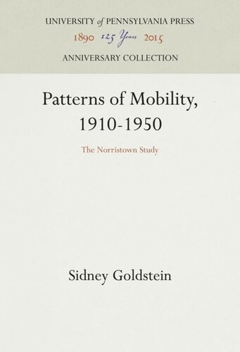 Patterns of Mobility, 1910-1950: The Norristown Study