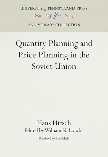 Quantity Planning and Price Planning in the Soviet Union