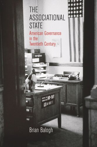The Associational State: American Governance in the Twentieth Century