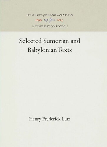 Selected Sumerian and Babylonian Texts