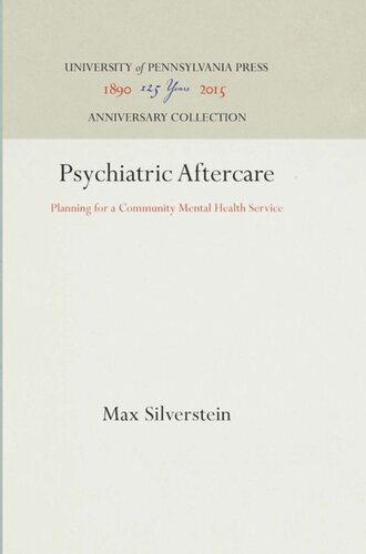 Psychiatric Aftercare: Planning for a Community Mental Health Service