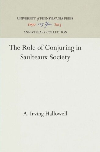 The Role of Conjuring in Saulteaux Society