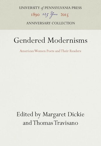 Gendered Modernisms: American Women Poets and Their Readers