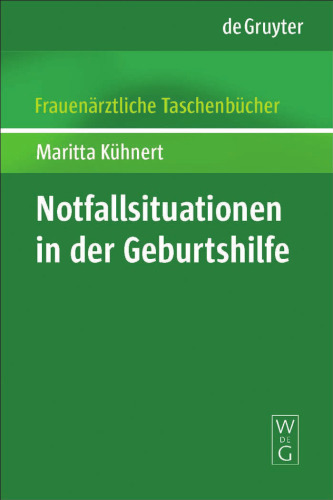 Notfallsituationen in Der Geburtshilfe 