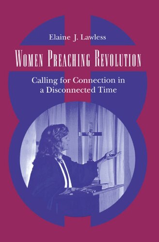 Women Preaching Revolution: Calling for Connection in a Disconnected Time