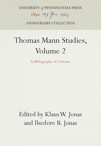Thomas Mann Studies, Volume 2: A Bibliography of Criticism