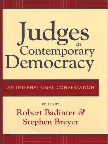 Judges in Contemporary Democracy: An International Conversation