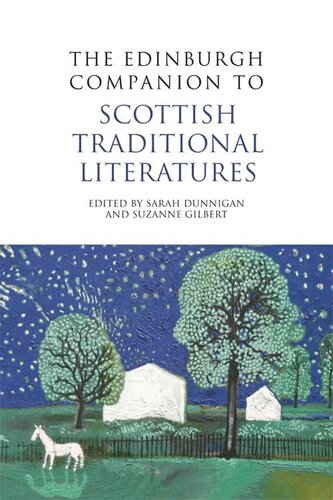 The Edinburgh Companion to Scottish Traditional Literatures