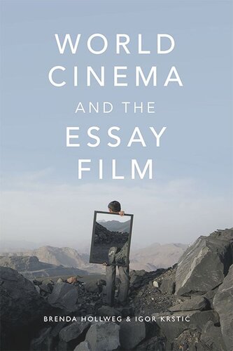 World Cinema and the Essay Film: Transnational Perspectives on a Global Practice