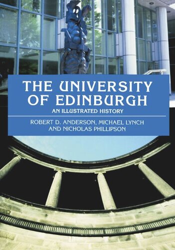 The University of Edinburgh: An Illustrated History