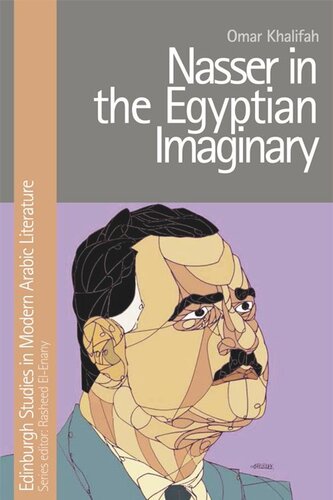 Nasser in the Egyptian Imaginary