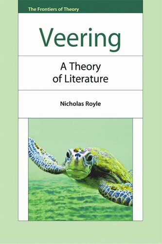Veering: A Theory of Literature