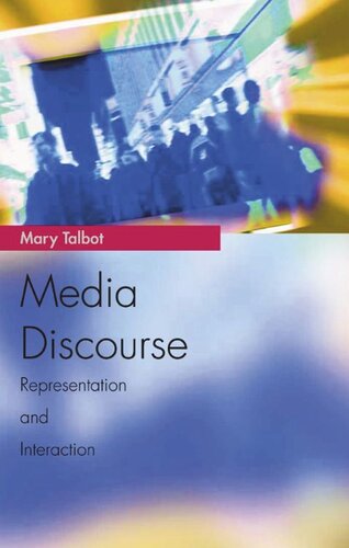 Media Discourse: Representation and Interaction