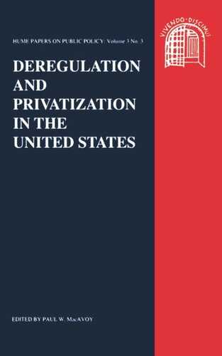 Deregulation and Privatisation: Hume Papers on Public Policy 3.3