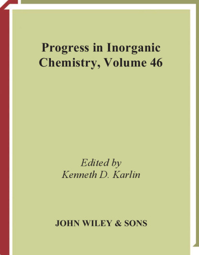 Progress in Inorganic Chemistry, Vol. 46