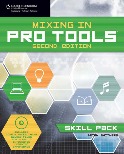 Mixing in Pro Tools: Skill Pack