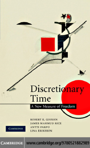 Discretionary Time: A New Measure of Freedom