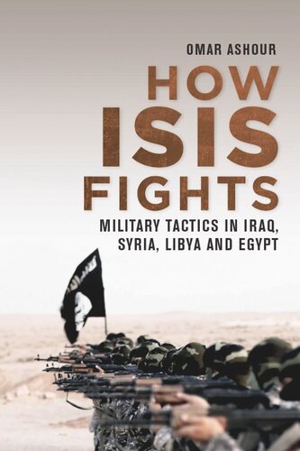 How ISIS Fights: Military Tactics in Iraq, Syria, Libya and Egypt