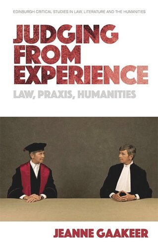 Judging from Experience: Law, Praxis, Humanities