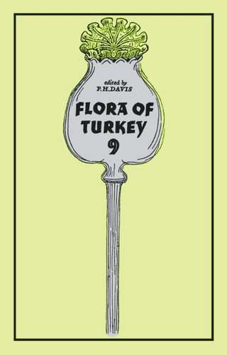 Flora of Turkey, Volume 9