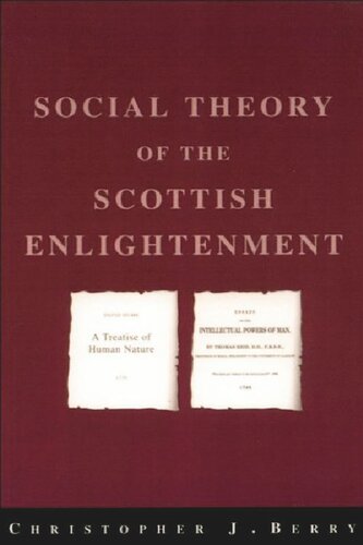 The Social Theory of the Scottish Enlightenment