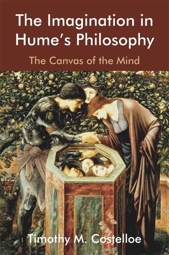 The Imagination in Hume's Philosophy: The Canvas of the Mind