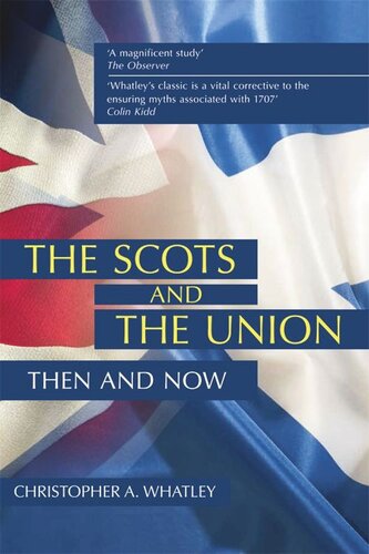 The Scots and the Union: Then and Now