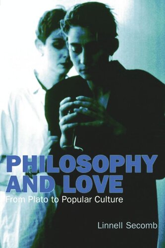 Philosophy and Love: From Plato to Popular Culture