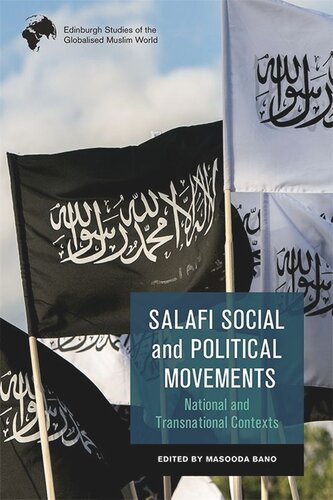 Salafi Social and Political Movements: National and Transnational Contexts