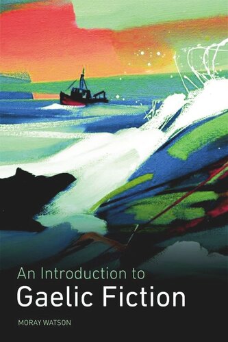 An Introduction to Gaelic Fiction