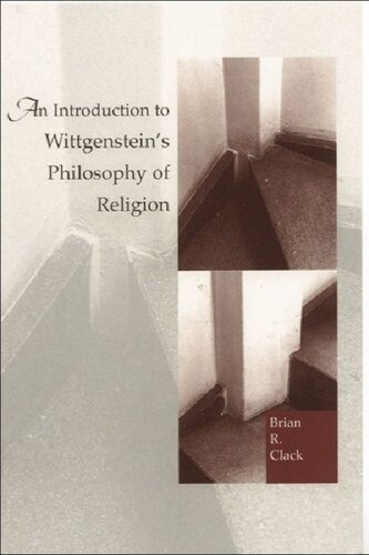 An Introduction to Wittgenstein's Philosophy of Religion