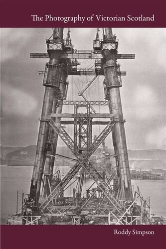 The Photography of Victorian Scotland