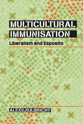 Multicultural Immunisation: Liberalism and Esposito
