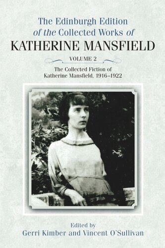 The Collected Fiction of Katherine Mansfield, 1916–1922