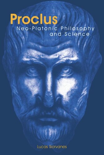 Proclus: Neo-Platonic Philosophy and Science
