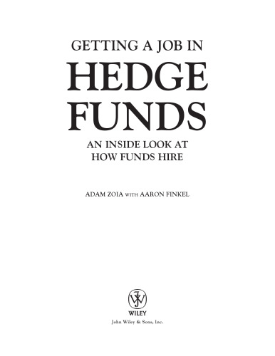 Getting a Job in Hedge Funds: An Inside Look at How Funds Hire 